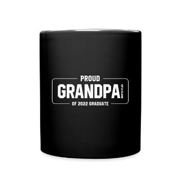 Proud Grandpa of A Class of 2022 Graduate Gift - Full Colour Mug - black - Front