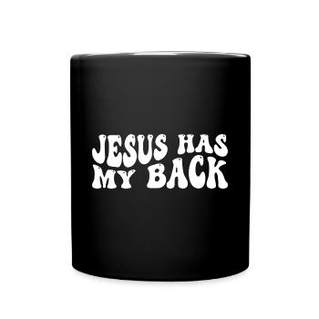 Jesus has my Back - Tasse einfarbig - Schwarz - Vorne