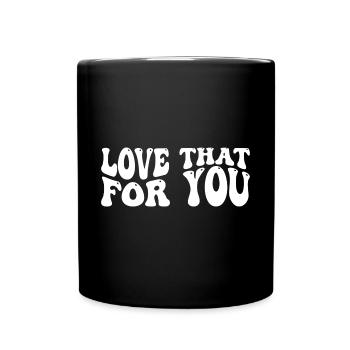Aimer plus d’amour de soi Citation inspirante - Mug uni - noir - Devant