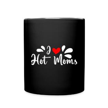 I love hot Moms Heart Hot Moms Funshirt Musthave - Tasse einfarbig - Schwarz - Vorne
