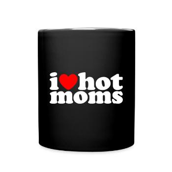 I love hot Moms Heart Hot Moms Funshirt Musthave - Tasse einfarbig - Schwarz - Vorne