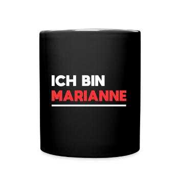Marianne Name Spruch für stolze Mariannes - Tasse einfarbig - Schwarz - Vorne