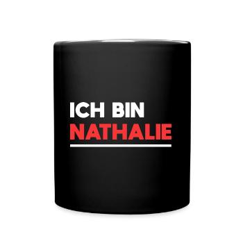 Nathalie Name Spruch für stolze Nathalies - Tasse einfarbig - Schwarz - Vorne