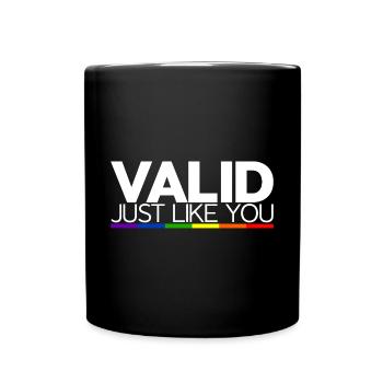 Valid Just Like You - Full Colour Mug - black - Front