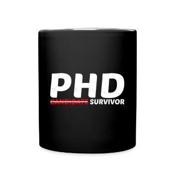 PhD Candidate Survivor 11 - Full Colour Mug - black - Front