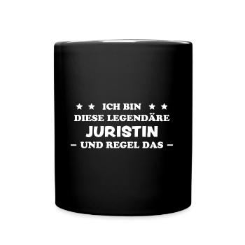 Juristin Beruf Lustige Spruch Jurist Jura Geschenk - Tasse einfarbig - Schwarz - Vorne