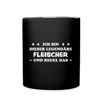 Fleischer Metzger Lustig Spruch Fleischer Geschenk - Tasse einfarbig - Schwarz - Vorne