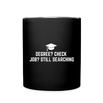 Lustiger Bachelor-Abschluss - Tasse einfarbig - Schwarz - Vorne