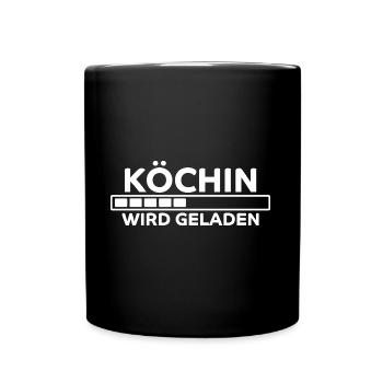 Köchin Spruch Kochen Job Lustiges Köchin Geschenk - Tasse einfarbig - Schwarz - Vorne
