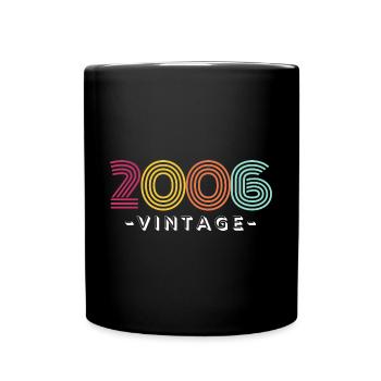 Limited Edition 2006 18. Geburtstag Geschenk - Tasse einfarbig - Schwarz - Vorne
