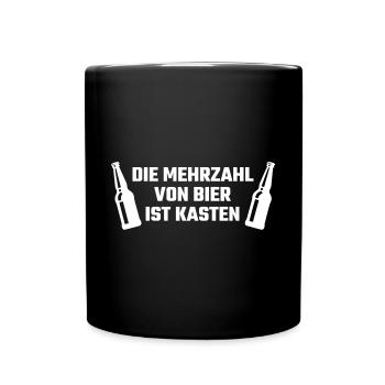 Die Mehrzahl von Bier ist Kasten - Tasse einfarbig - Schwarz - Vorne