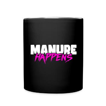 Mist passiert - Lustiges Bauern Design - Tasse einfarbig - Schwarz - Vorne