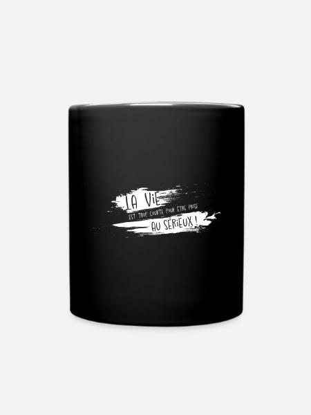 La vie - Mug uni - noir