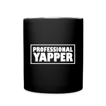 Professional Yapper Fluent In Yapanese Slang - Tasse einfarbig - Schwarz - Vorne