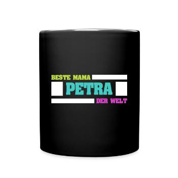 Mutter Petra - Tasse einfarbig - Schwarz - Vorne