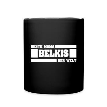 Geschenk für Belkis - Tasse einfarbig - Schwarz - Vorne