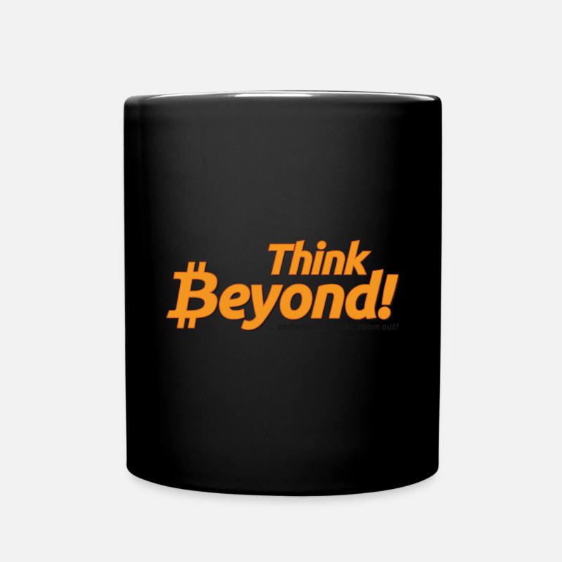 Bitcoin - Think beyond! - Tasse einfarbig - Schwarz