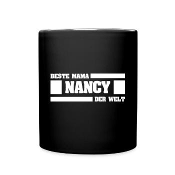 Mutter Nancy - Tasse einfarbig - Schwarz - Vorne