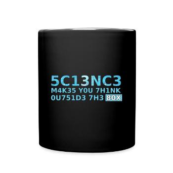 science makes you think outside the box Geschenk - Mug uni - noir - Devant