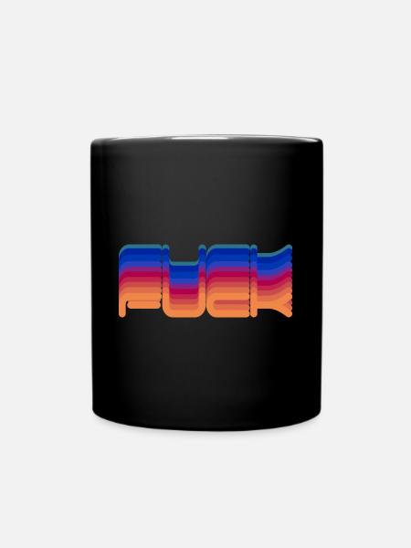 FUCK - Tasse einfarbig - Schwarz