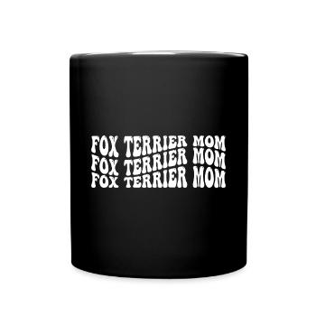 Fox Terrier Mom - Tasse einfarbig - Schwarz - Vorne