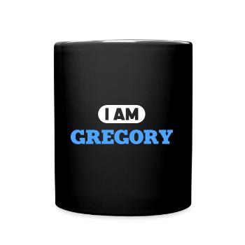 Gregory Name Saying für stolze Gregorys - Tasse einfarbig - Schwarz - Vorne