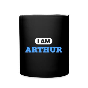 Arthur Name Spruch für stolze Arthurs - Tasse einfarbig - Schwarz - Vorne