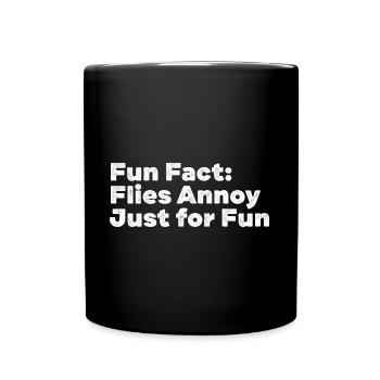 Flies Annoy Just for Fun Funny Animal Pun Humor - Full Colour Mug - black - Front