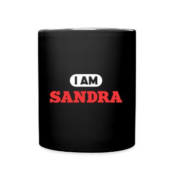 Sandra Name Spruch für stolze Sandras - Tasse einfarbig - Schwarz - Vorne