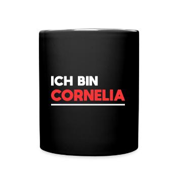 Cornelia Name Spruch für stolze Cornelias - Tasse einfarbig - Schwarz - Vorne