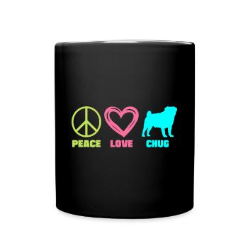 Chug Dog Mama Peace Love Say for Mistress - Mug uni - noir - Devant