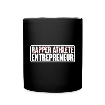 Rapper Athlete Entrepreneur 27 - Tasse einfarbig - Schwarz - Vorne