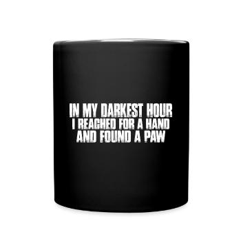 I reached for a hand and found a paw 7 - Full Colour Mug - black - Front