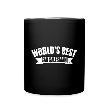 Awesome Automobile Dealership The World's Best Car - Tasse einfarbig - Schwarz - Vorne