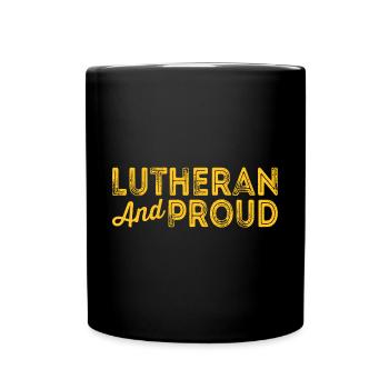 Lutheran and Proud Religious Confirmation - Full Colour Mug - black - Front