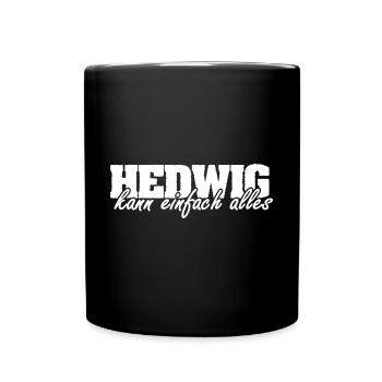 Geschenk für Hedwig - Tasse einfarbig - Schwarz - Vorne