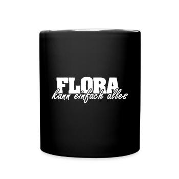 Geschenk für Flora - Tasse einfarbig - Schwarz - Vorne