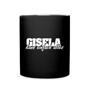 Gisela als Frau - Tasse einfarbig - Schwarz - Vorne