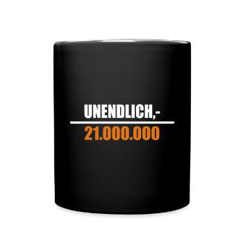 Unendlich geteilt durch 21 Millionen - Tasse einfarbig - Schwarz - Vorne