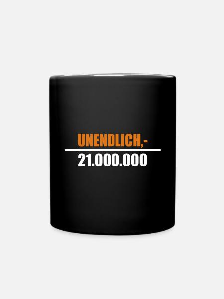 21 Millionen Bitcoins - Wert steigt unendlich - Tasse einfarbig - Schwarz