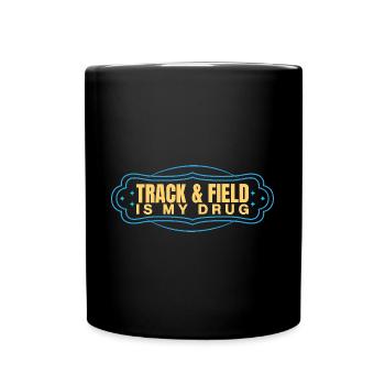 Les athlètes d’athlétisme sont ma drogue - Mug uni - noir - Devant