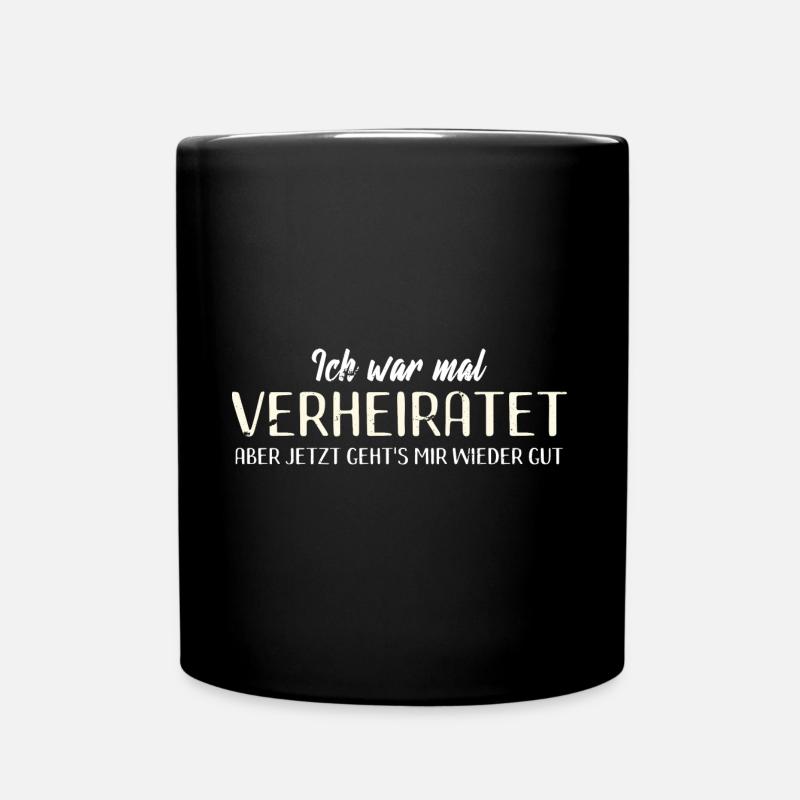 Scheidung Witziger Trennung Spruch Für Scheidung - Tasse einfarbig - Schwarz