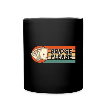Bridge bitte - Tasse einfarbig - Schwarz - Vorne