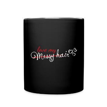Liebe mein chaotisches Haar Friseur Stylist - Tasse einfarbig - Schwarz - Vorne