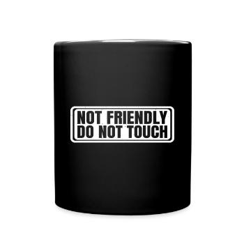 Pas amical, ne touchez pas 12 - Mug uni - noir - Devant