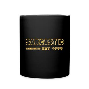 Sarcastic 1999 - Tasse einfarbig - Schwarz - Vorne