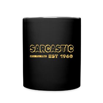 Sarcastic 1960 - Tasse einfarbig - Schwarz - Vorne