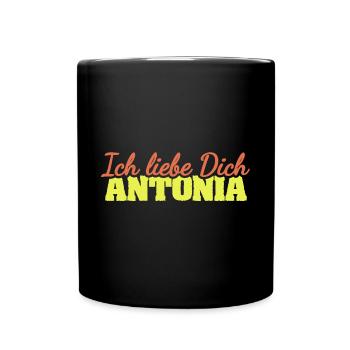 Liebesspruch Antonia - Tasse einfarbig - Schwarz - Vorne