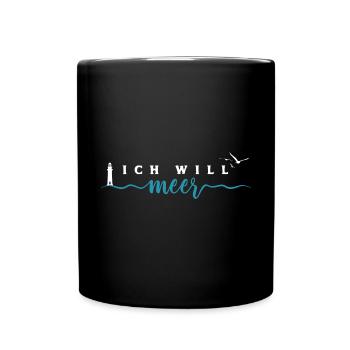 Ich will Meer - Leuchtturm Wellen Nordsee - Tasse einfarbig - Schwarz - Vorne