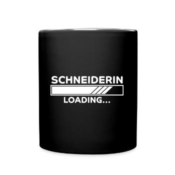 Schneiderin Spruch Lustiges Schneiderin Geschenk - Tasse einfarbig - Schwarz - Vorne